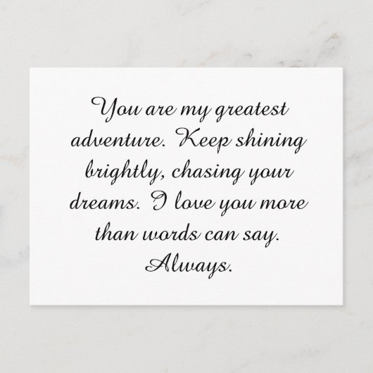 You are my greatest adventure. Keep shining bright ポストカード (正面)