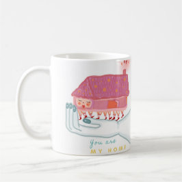 YOU ARE MY HOME MUG コーヒーマグカップ