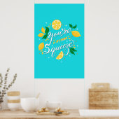 You are my Main Squeeze Lemons Poster ポスター (キッチン)