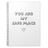 You Are My Safe Place Notebook ノートブック (正面)