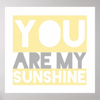 You Are My Sunshine lyrics poster ポスター