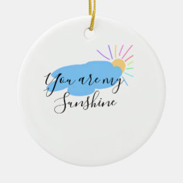 you are my sunshine yellow orange sun rays clouds セラミックオーナメント