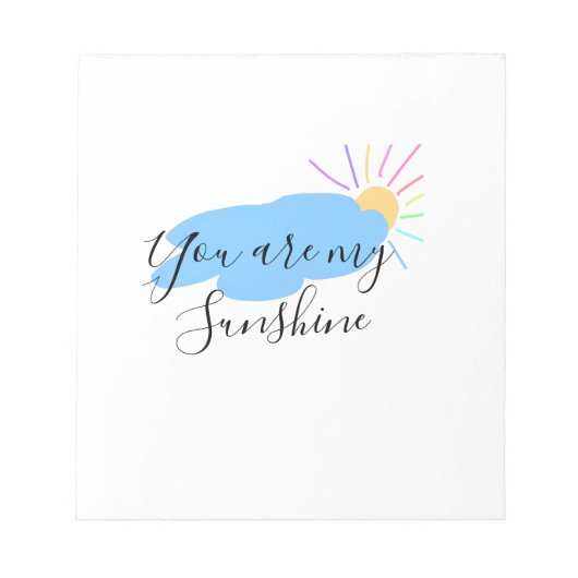 you are my sunshine yellow orange sun rays clouds ノートパッド (正面)