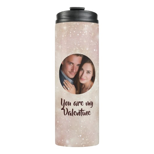 You Are My Valentine Custom Photo Thermal Tumbler タンブラー (正面)