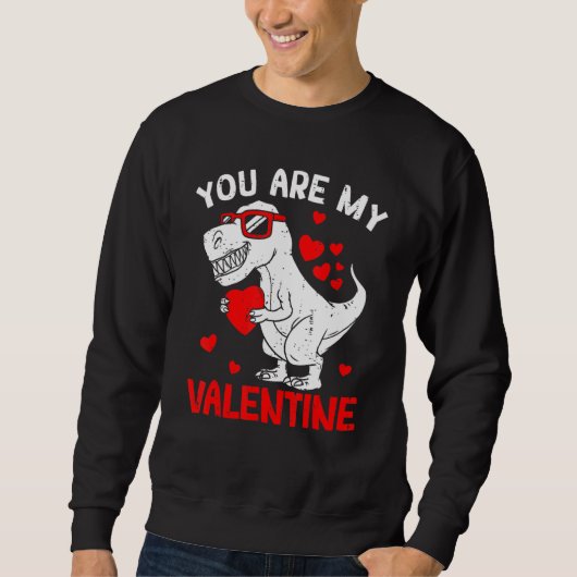 You Are My Valentine Dinosaur Rex Retro Valentine' スウェットシャツ (正面)