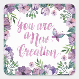 You Are New Creation Stickers スクエアシール