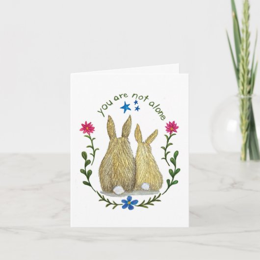 You Are Not Alone Greeting Card カード (正面)