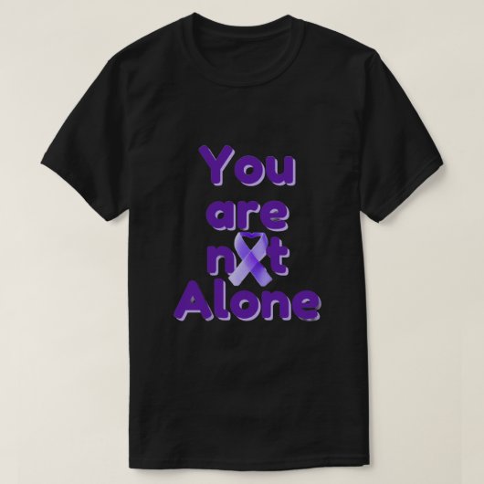 You Are Not Alone Inspirational Shirt – Comfort, H Tシャツ (デザイン正面)