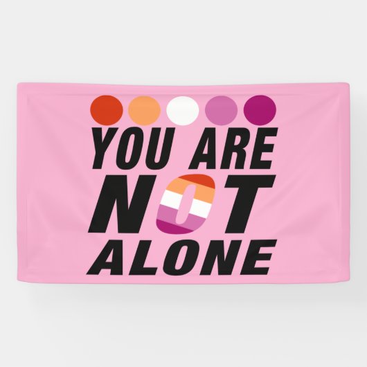 You are not alone | Lesbian Pride  横断幕 (横)
