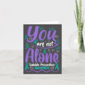 You Are Not Alone Suicide Prevention Awareness カード (正面)