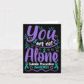 You Are Not Alone Suicide Prevention Awareness カード (正面)