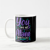 You Are Not Alone Suicide Prevention Awareness  コーヒーマグカップ (左)