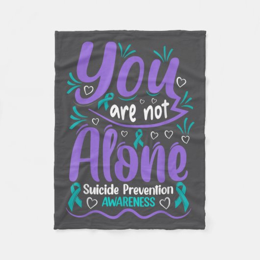 You Are Not Alone Suicide Prevention Awareness  フリースブランケット (正面)