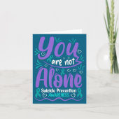 You Are Not Alone Suicide Prevention Awareness Pre カード (正面)