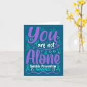 You Are Not Alone Suicide Prevention Awareness Pre カード (黄色い花)