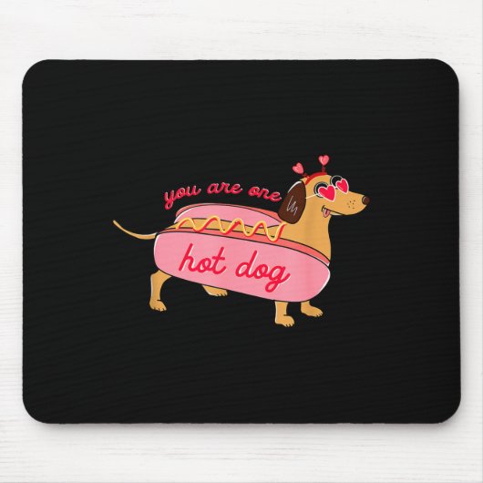 You Are One Hot Dog Dachshund Valentines Heart Gle マウスパッド (正面)