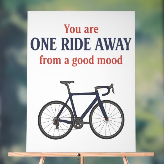 You Are One Ride Away From A Good Mood  アクリルサイン (ニュートラル)