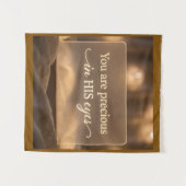 'You are precious in HIS eyes.' タペストリー (正面(横))