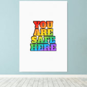 You Are Safe Here - LGBT Safe Space Shop  キャンバスプリント (インサイチュ (ウッドフロア))
