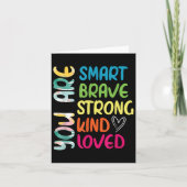 You Are Smart Brave Strong Kind Loved Motivation T カード (正面)
