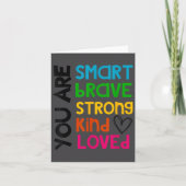 You Are Smart Brave Strong Kind Loved Motivation T カード (正面)