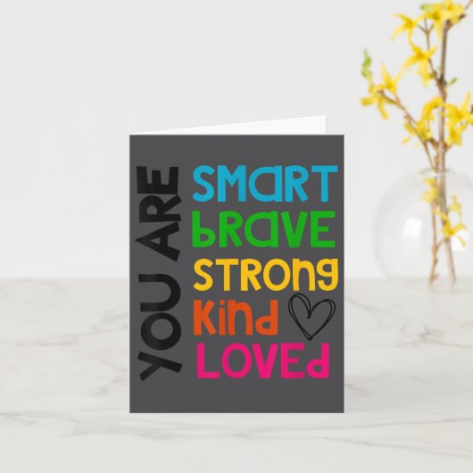 You Are Smart Brave Strong Kind Loved Motivation T カード (黄色い花)