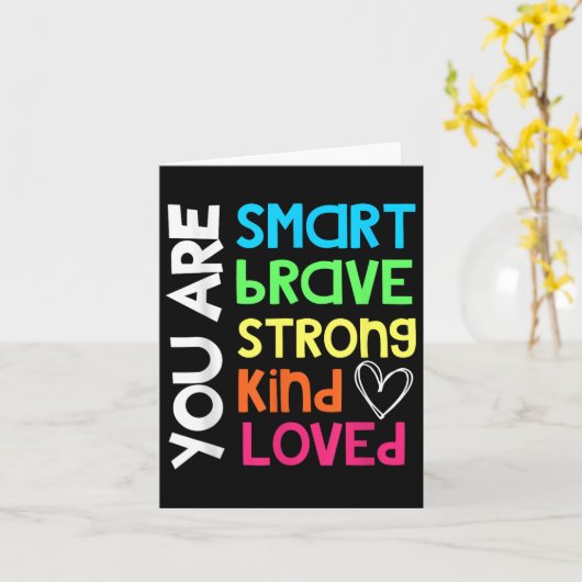 You Are Smart Brave Strong Kind Loved Motivation T カード (黄色い花)