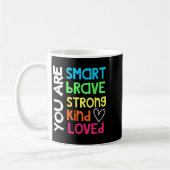 You Are Smart Brave Strong Kind Loved Motivation T コーヒーマグカップ (左)