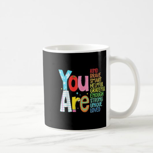 You Are Smart Brave Strong Kind Loved Motivation T コーヒーマグカップ (右)