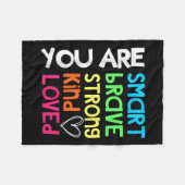 You Are Smart Brave Strong Kind Loved Motivation T フリースブランケット (正面(横))