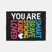 You Are Smart Brave Strong Kind Loved Motivation T フリースブランケット (正面(横))
