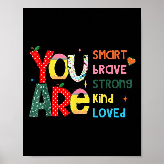 You Are Smart Brave Strong Kind Loved Motivation T ポスター (正面)