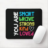 You Are Smart Brave Strong Kind Loved Motivation T マウスパッド (マウス)