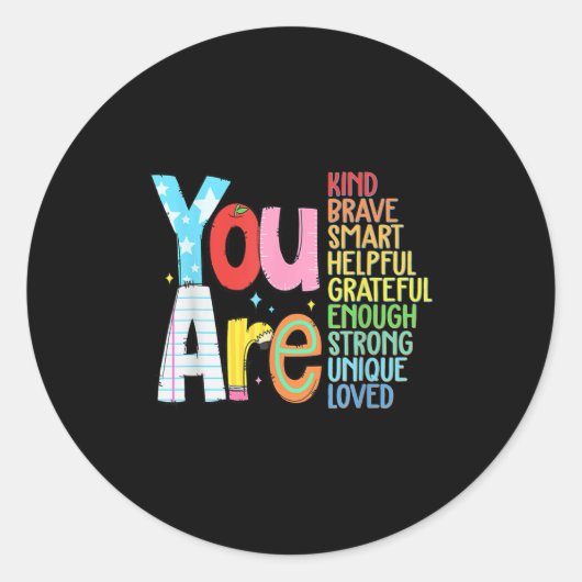 You Are Smart Brave Strong Kind Loved Motivation T ラウンドシール (正面)