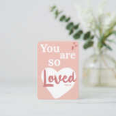 You Are So Loved Christian Valentine's Day Card エンクロージャーカード (スタンド正面)