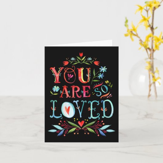 You Are So Loved Motivational Quote  カード (黄色い花)