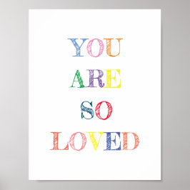 You Are So Loved Quote Colours Poster ポスター