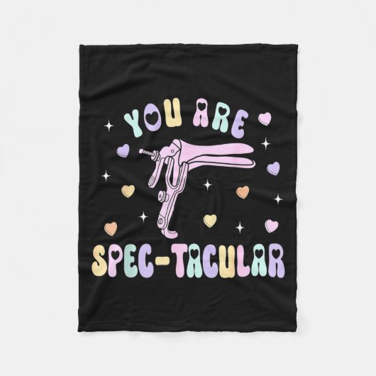 You Are Spec-tacular Speculum Obgyn Valentine Day  フリースブランケット (正面)