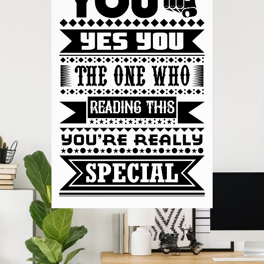 You Are Special (やる気を起こさせる引用文) ポスター (ホームオフィス)