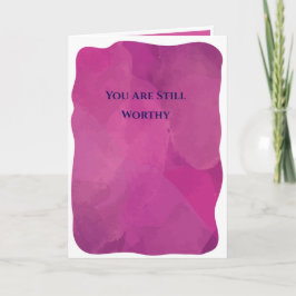 You are still worthy.  カード