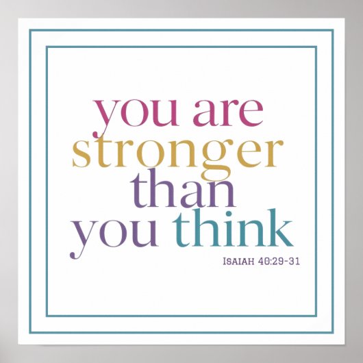 You Are Stronger Than You Think Christian Art ポスター (正面)