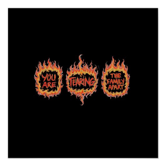 You Are Tearing This Family Apart ポスター (正面)