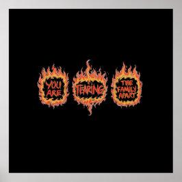 You Are Tearing This Family Apart ポスター