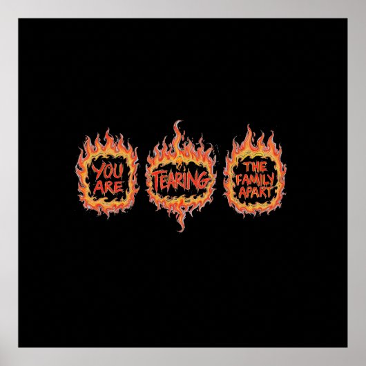 You Are Tearing This Family Apart ポスター (正面)