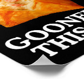 You Are Telling Me A Crab Gooned In This Rag  ポスター (角)