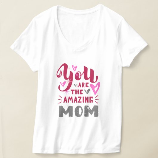 YOU ARE THE AMAZING MOM Tシャツ (レイダウン)