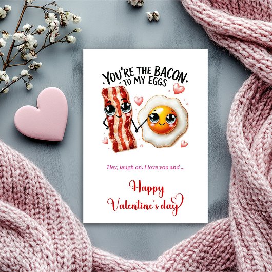 You are the bacon to my eggs funny Valentine  シーズンカード
