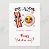 You are the bacon to my eggs funny Valentine  シーズンカード (正面)