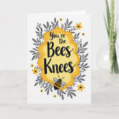 You Are The Bees Knees Card カード (正面)