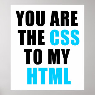 You are the CSS to my HTML ポスター
